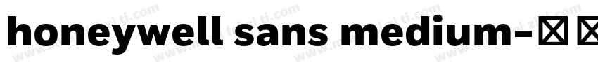 honeywell sans medium字体转换